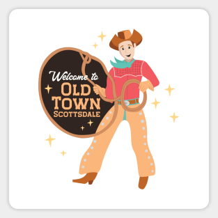 Welcome to Old Town Scottsdale Magnet